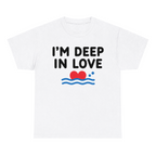 I'm Deep In Love — matching couple t-shirt, front print