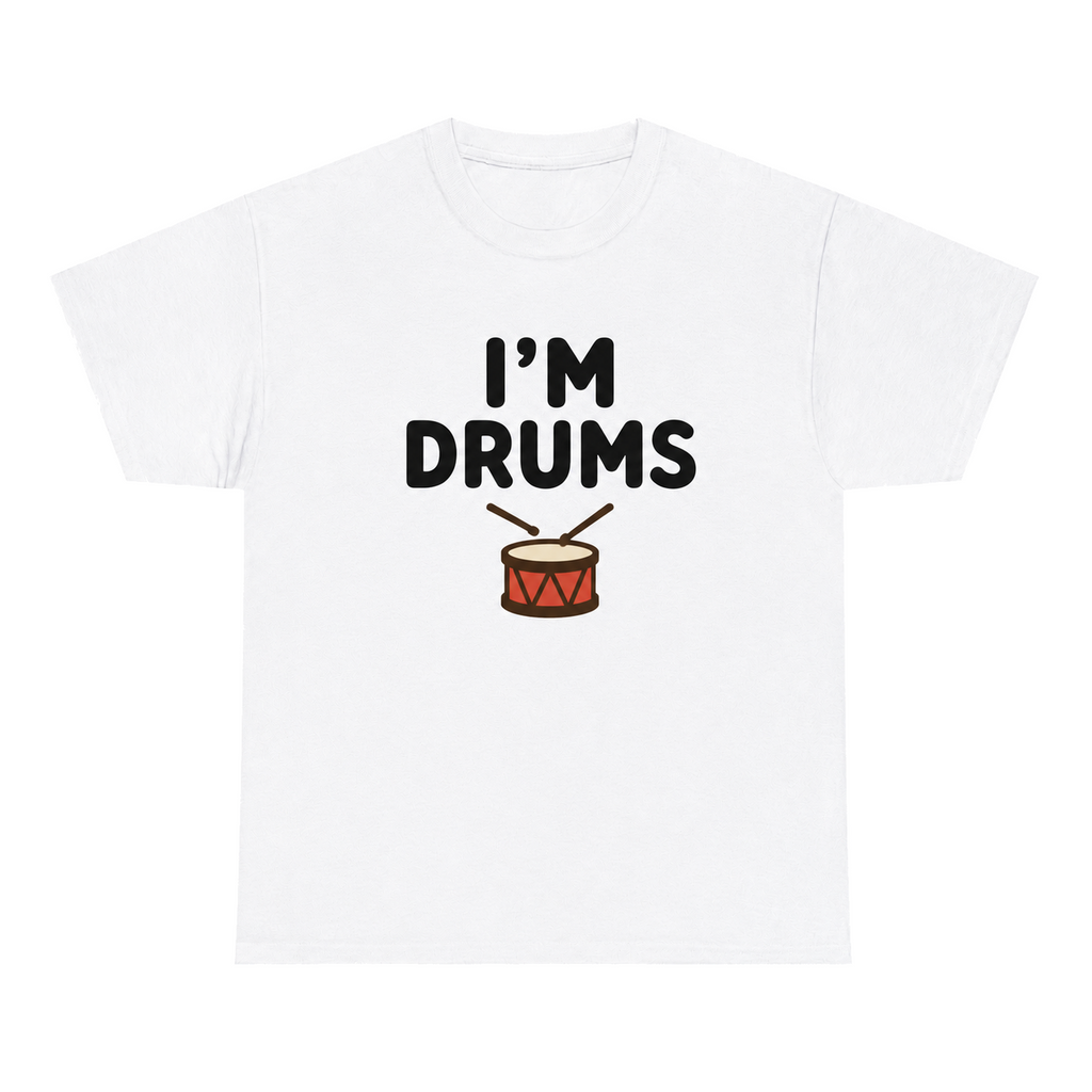 I'm Drums — matching couple t-shirt, front print