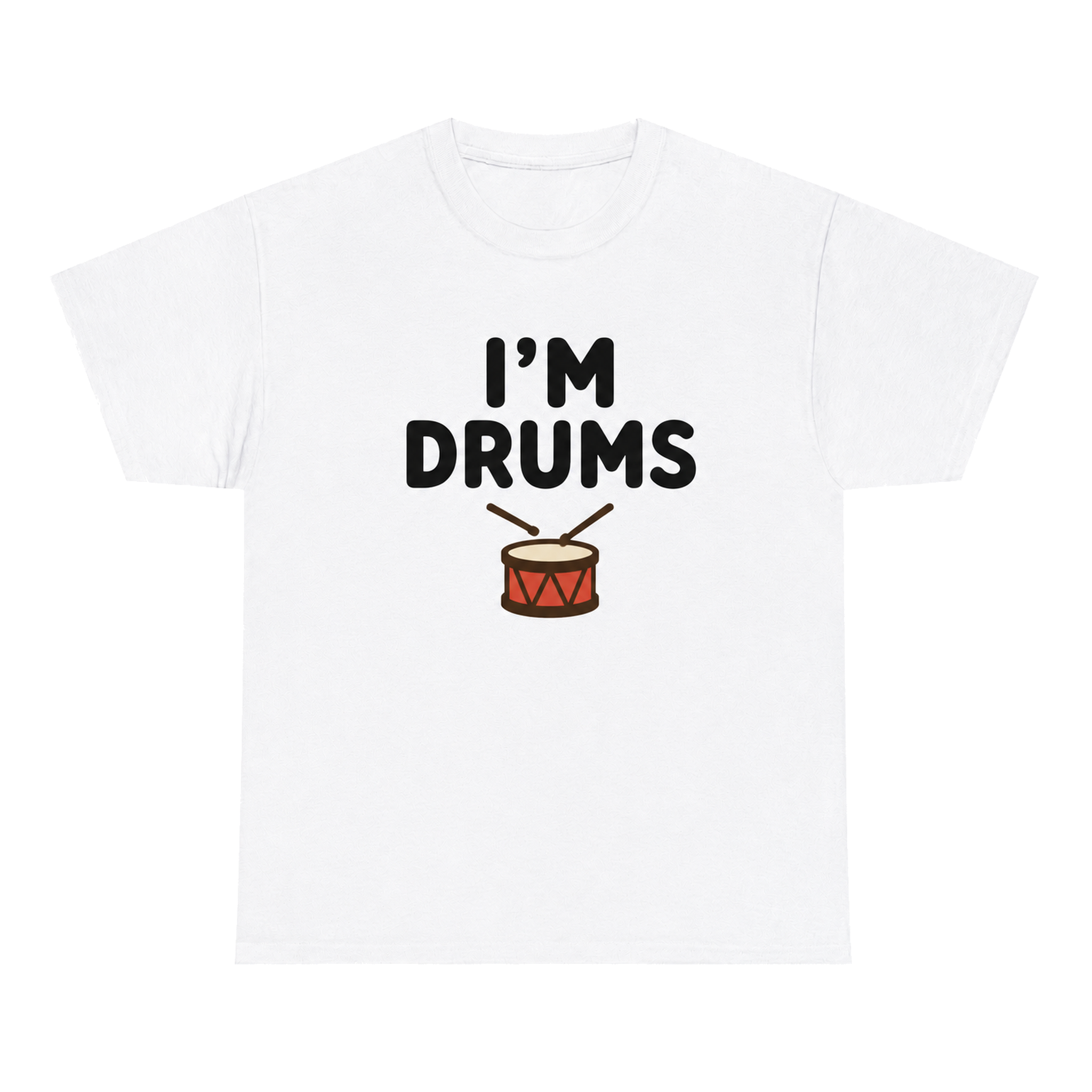 I'm Drums — matching couple t-shirt, front print