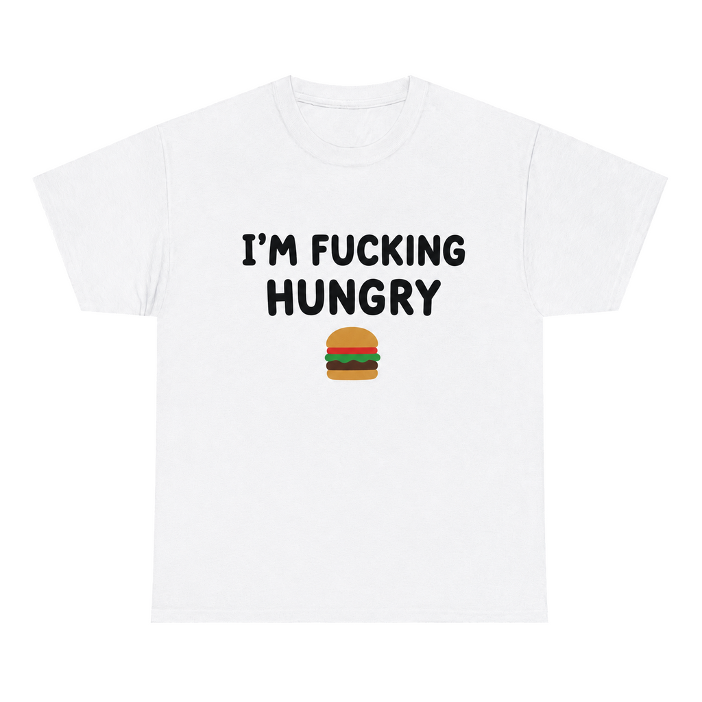 I'm Fucking Hungry — matching couple t-shirt, front print