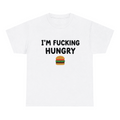 I'm Fucking Hungry — matching couple t-shirt, front print
