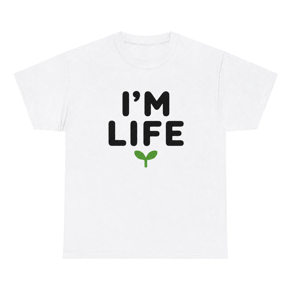 I'm Life — matching couple t-shirt, front print